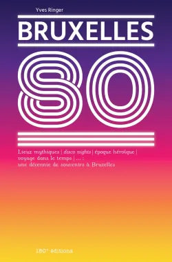 Bruxelles 80 - Yves Ringer