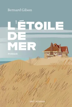 L'Étoile de Mer - Bernard Gilson