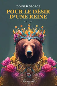 Pour le désir d'une reine - Donald George