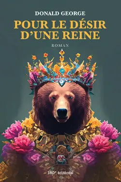Pour le désir d'une reine - Donald George